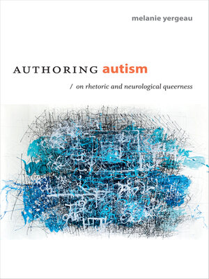 cover image of Authoring Autism